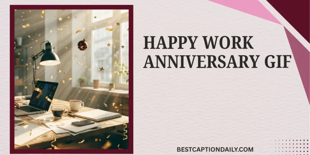 Happy Work Anniversary GIF