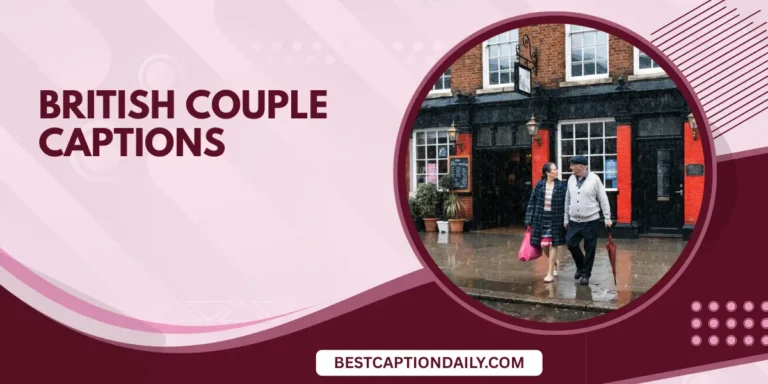 British Couple Captions