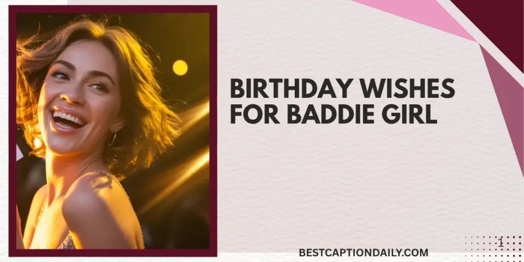 Birthday Wishes For Baddie Girl