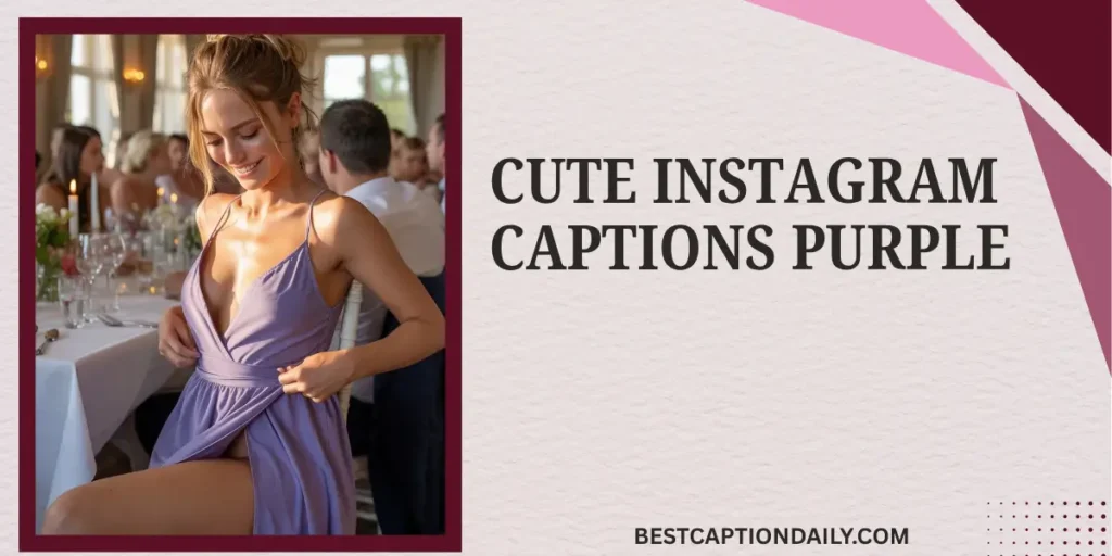 Cute Instagram Captions Purple
