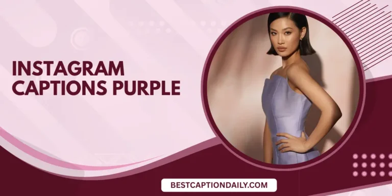 Instagram Captions Purple