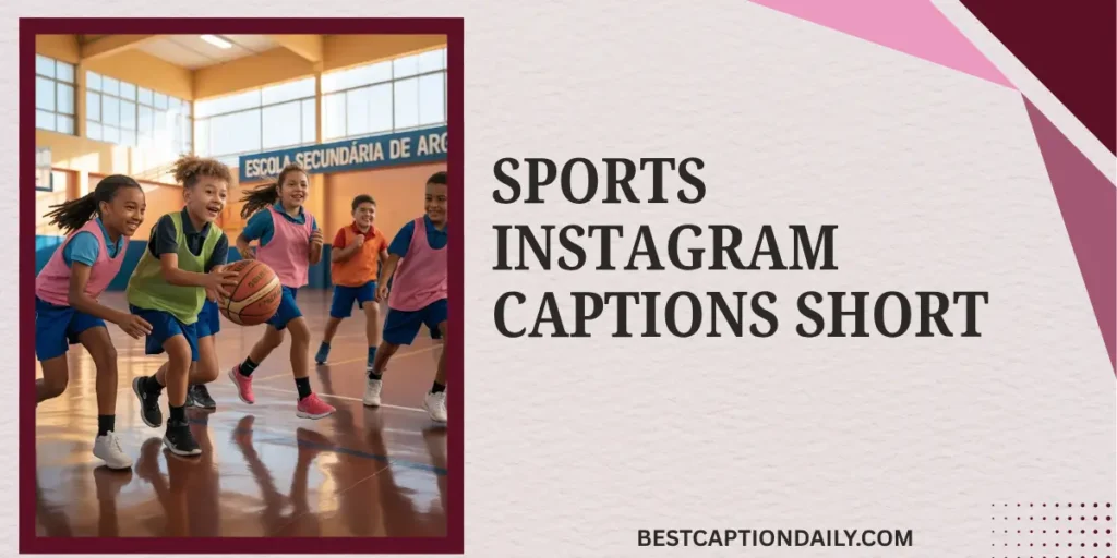 Sports Instagram Captions Short
