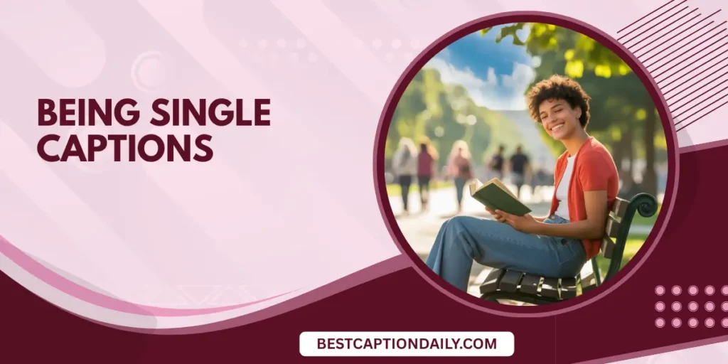 Being Single Captions