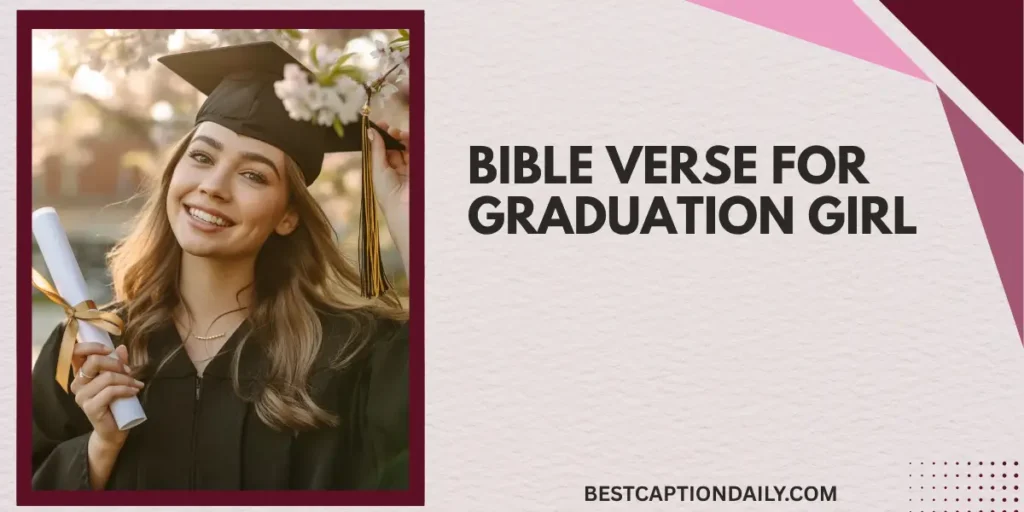 Bible Verse for Graduation Girl