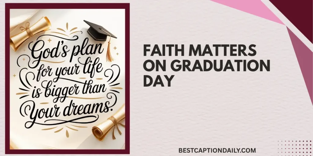  Faith Matters On Graduation Day
