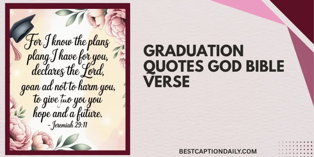 Graduation Quotes God Bible Verse 
