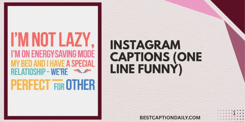 Instagram Captions (One Line Funny)