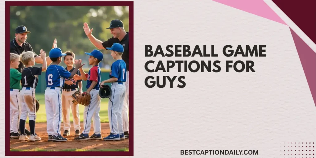 Baseball Game Captions For Guys