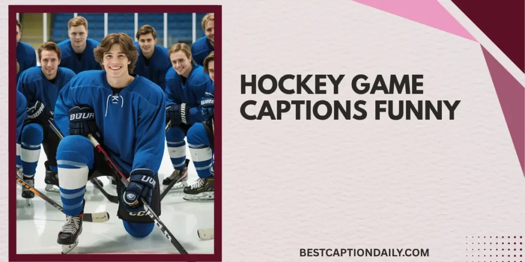 Hockey Game Captions Funny