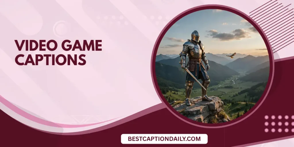 Video Game Captions